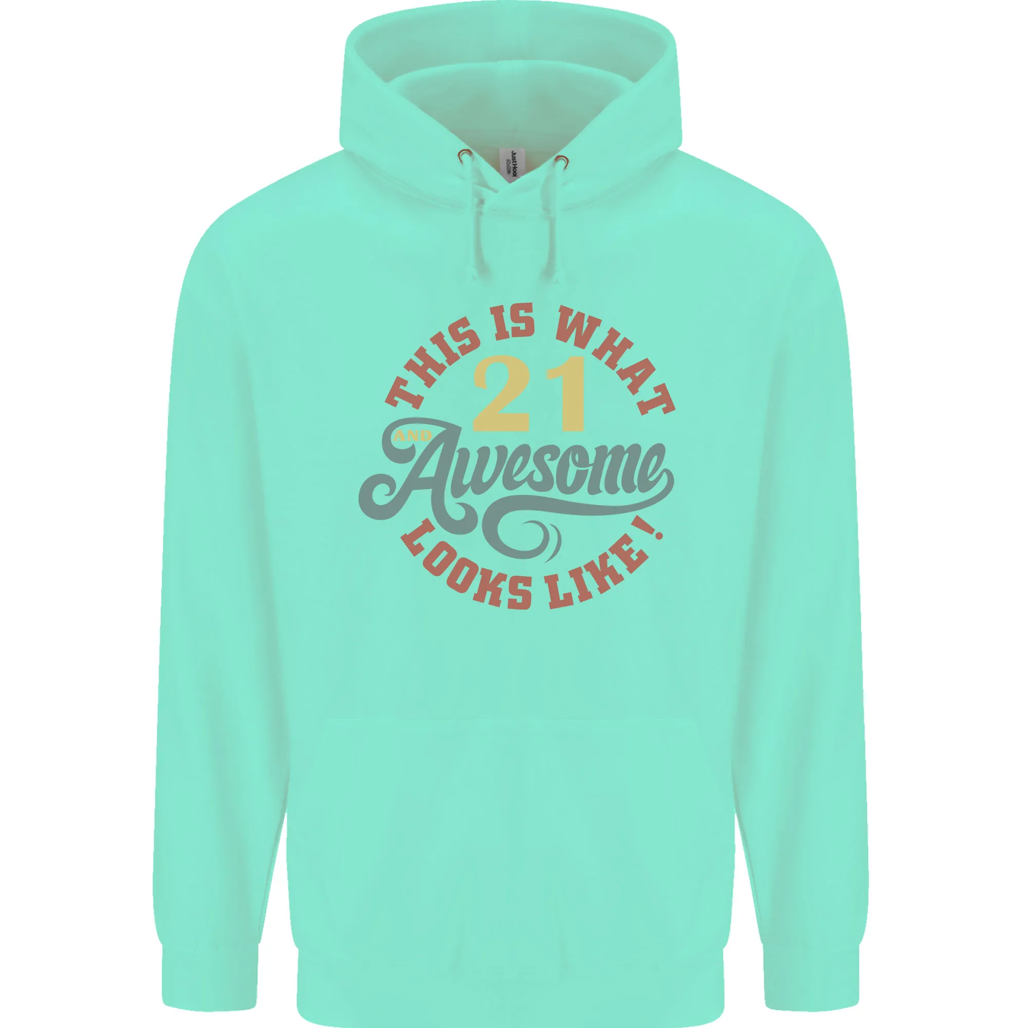 21st Birthday 21 Year Old Awesome Looks Like Mens 80% Cotton Hoodie