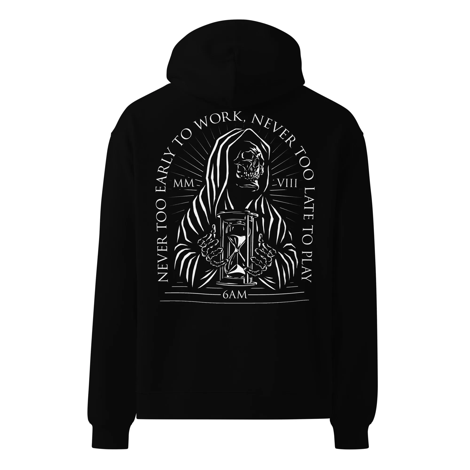 Never Too Early, Never Too Late Relaxed Hoodie